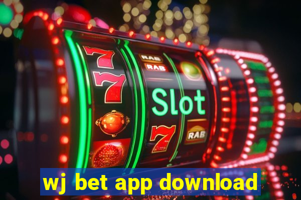 wj bet app download